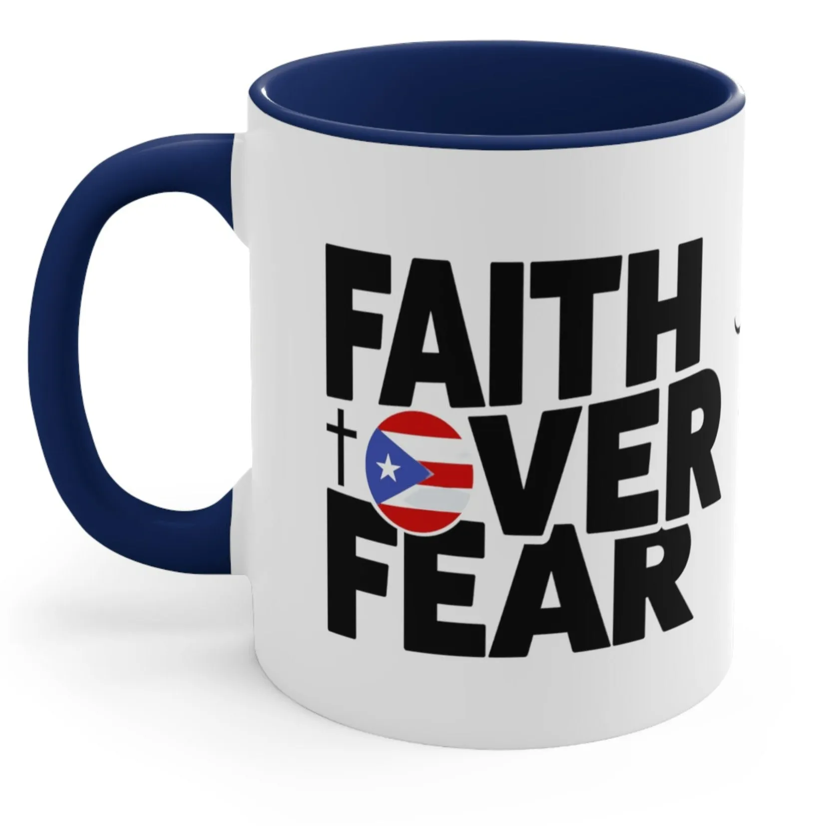 FAITH OVER FEAR with Puerto Rican Flag Mug Puerto Rico Coffee Cup Free Shipping