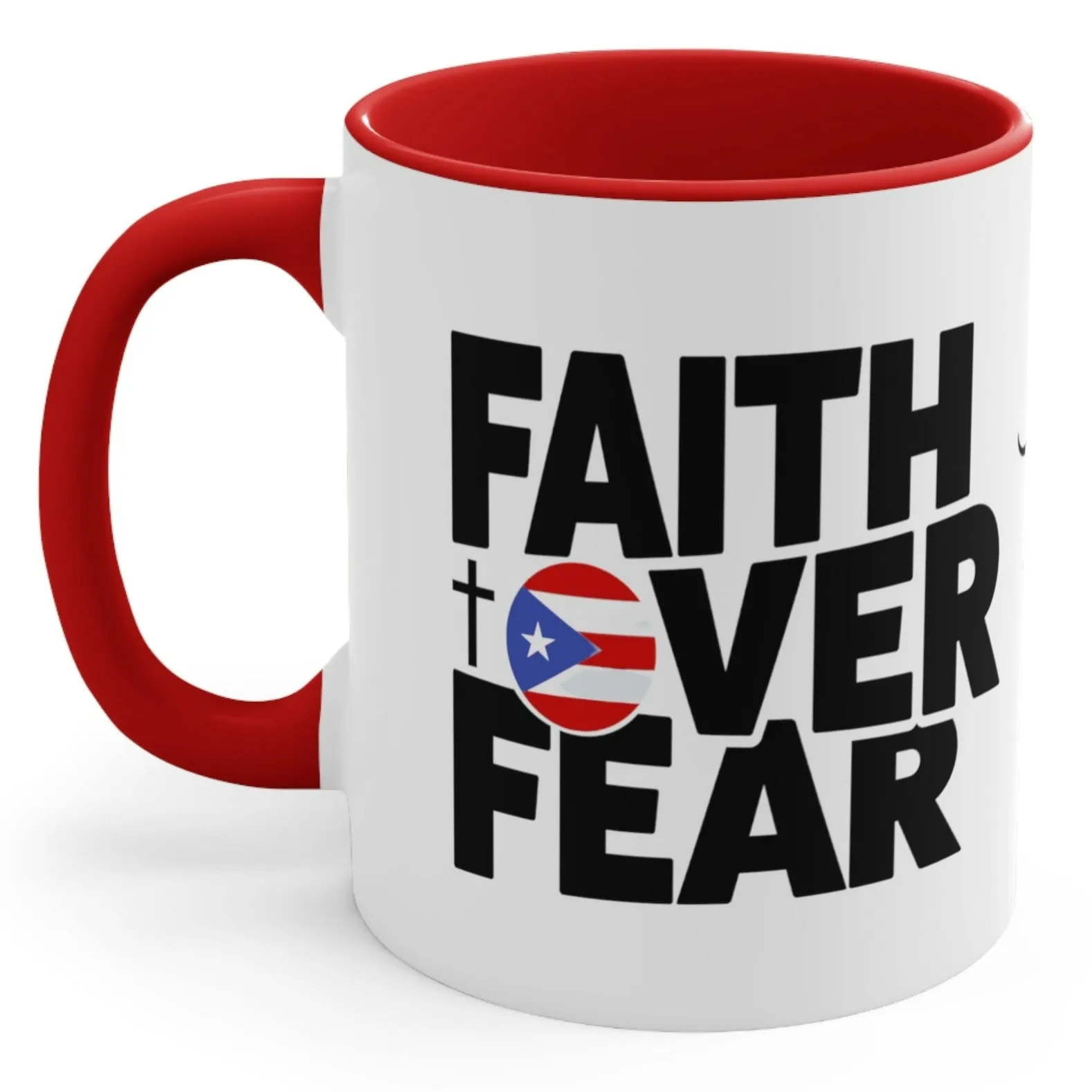 FAITH OVER FEAR with Puerto Rican Flag Mug Puerto Rico Coffee Cup Free Shipping